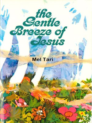 cover image of The Gentle Breeze of Jesus